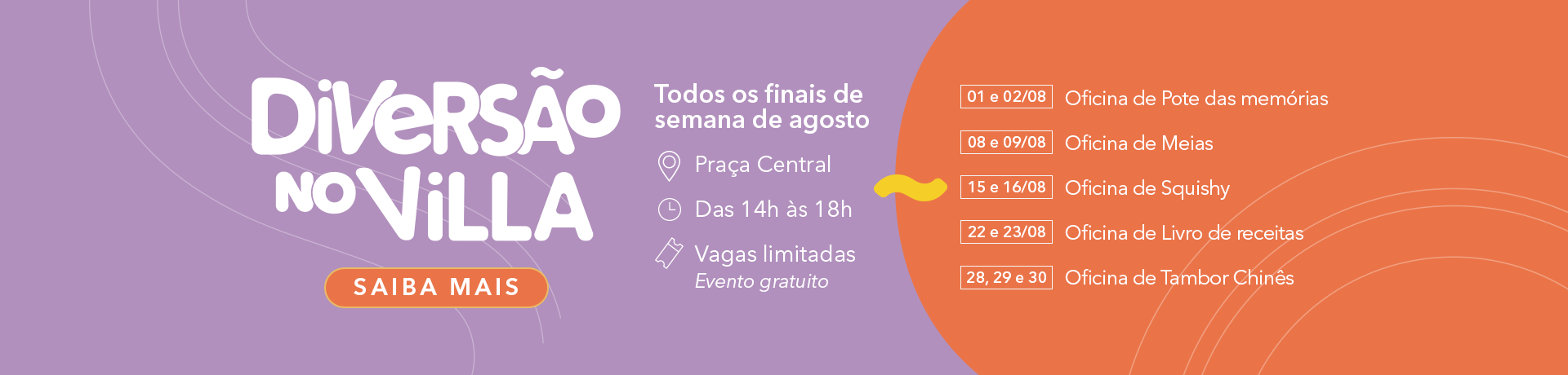 VillaLobos_DiversaoNoVillaAgosto2026_BannerHomeDesktop_1920x460_v2.png