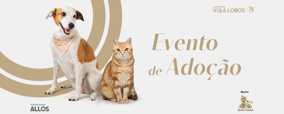 VillaLobos_EventoDeAdocao_BannerFiquePorDentroPagExt_940x380.png