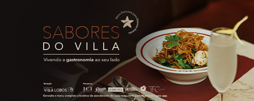VillaLobos_SaboresDoVilla_BannerFiquePorDentroPagInt_500x200.png