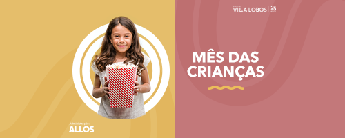 Mês das Crianças no Villa